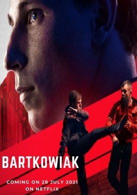 Bartkowiak 2021 Dub in Hindi Full Movie